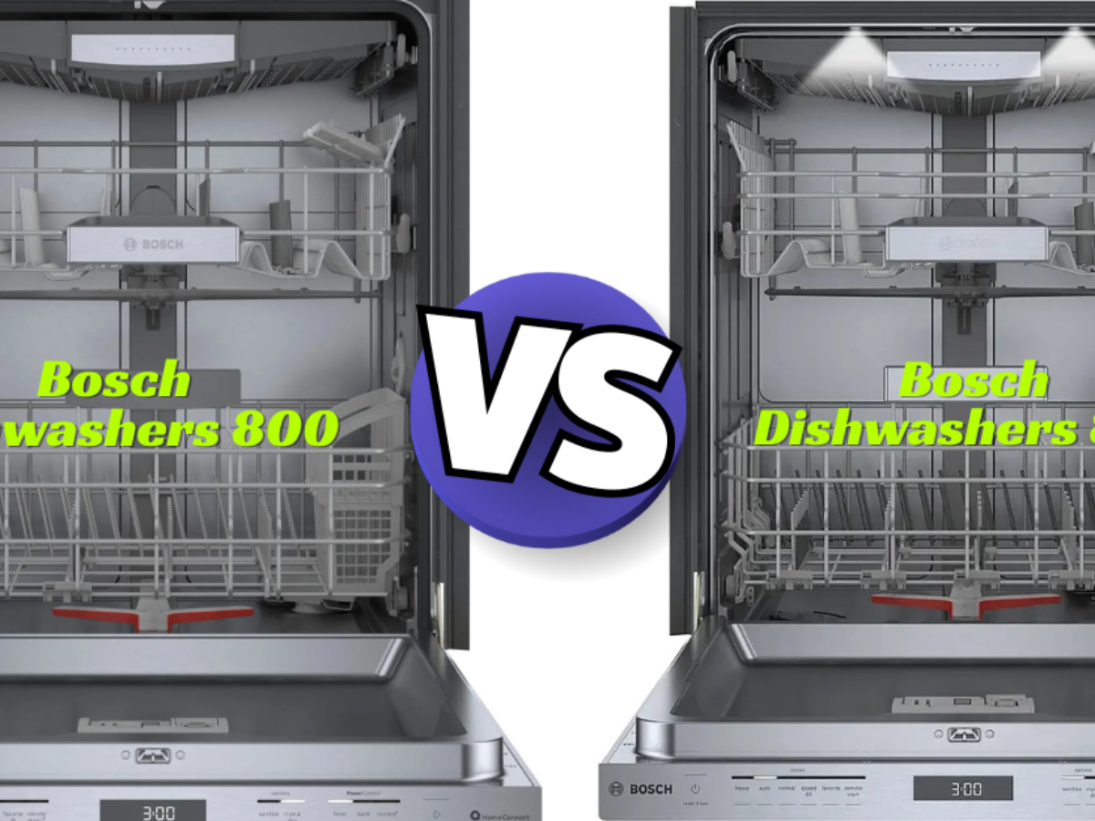 Bosch Dishwashers 800 Vs 900: Ultimate Comparison Guide