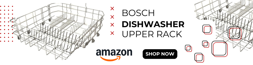 Bosch Dishwasher Upper Rack